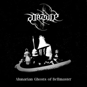 Alunarian Ghosts of Bellmaster