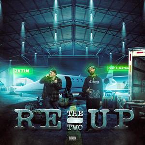 The Re Up 2 (Explicit)