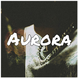 Aurora (Explicit)