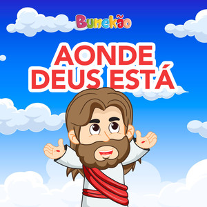 Aonde Deus Está