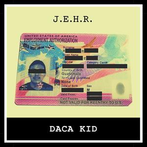 DACA Kid (Explicit)