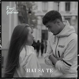 Hai sa te