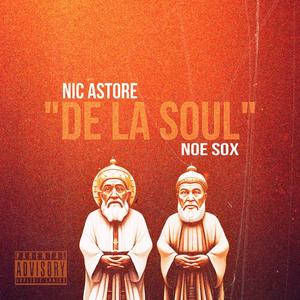 De La Soul (feat. Noe Sox) [Explicit]