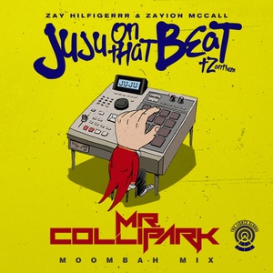 Juju On That Beat (TZ Anthem) [Mr. Collipark Moombah Mix]