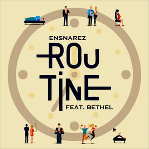 Routine (feat. Nahi)