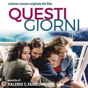 Questi giorni (Colonna sonora originale del film)