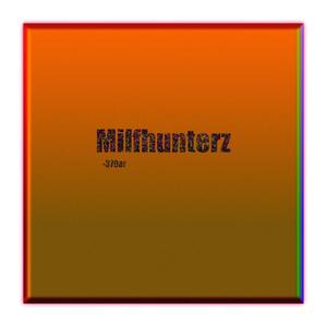 Milfhunterz(feat. Mc-Hoyer & liljuicy) (Explicit)