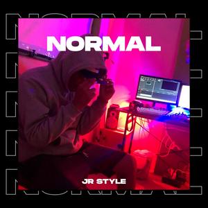 Normal (feat. Jr.Style) [Explicit]