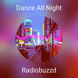 Dance All Night