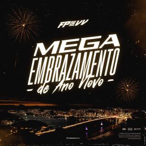 Mega Embrazamento de Ano Novo (Explicit)