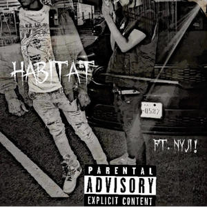 Habitat (feat. Nyji !) [Explicit]