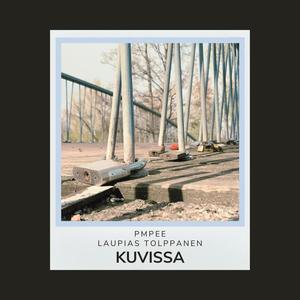 Kuvissa (feat. Laupias Tolppanen) [Explicit]