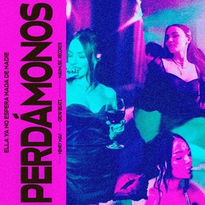 Perdámonos (feat. Grow Beatz) (Explicit)