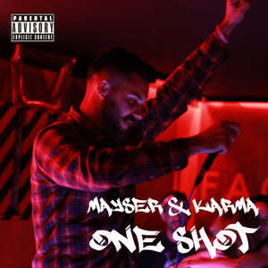 One Shot (Explicit)