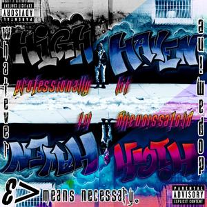 Whatever Means (feat. WMN Kloud) (Explicit)