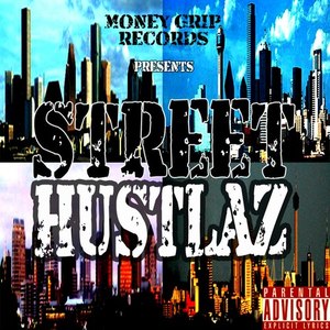 Street Hustlaz (Explicit)