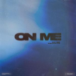 On Me (Explicit)