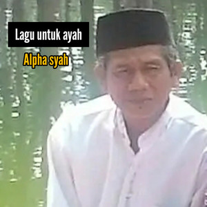 Lagu Untuk Ayah