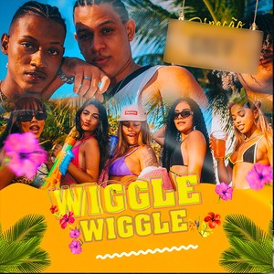 Wiggle Wiggle (Explicit)