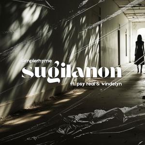 Sugilanon (feat. Psy Real & Windelyn)