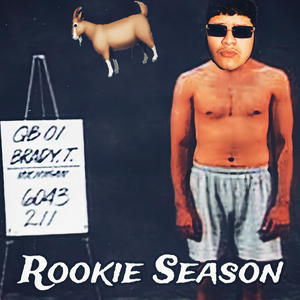 Rookie Season (Explicit)