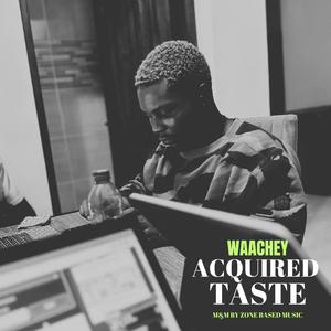 ACQUIRED TASTE (Explicit)