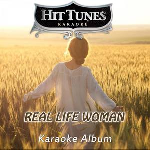 Real Life Woman (Sing the Hits of Trisha Yearwood)