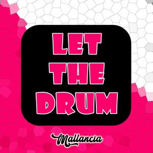 Let The Drum