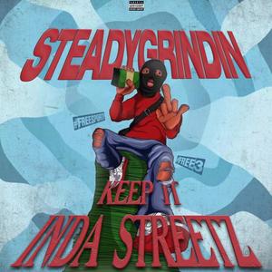 Keep It Inda Streetz (Explicit)