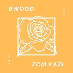 White Rose(feat. ZCM KAZI) (Explicit)