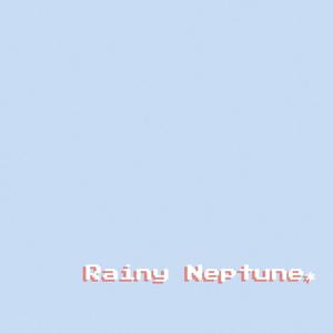 Rainy Neptune// B's Europa Interude