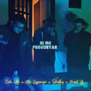 Si me preguntan (feat. Ale Espinoza) [Explicit]