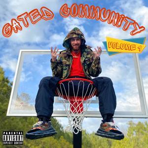 Gated Community, Vol. 1 (Explicit)