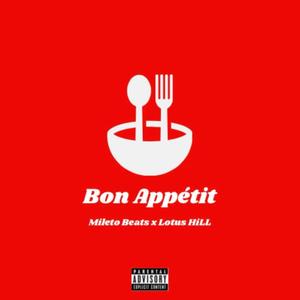 Bon Appétit (feat. Lotus Hill) [Explicit]