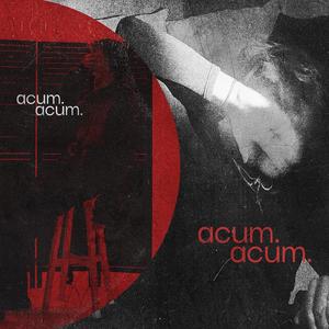 acum (feat. GSA & 5txxn) (Explicit)