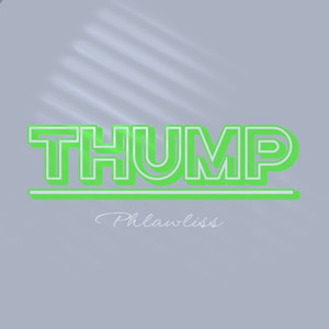 Thump (Explicit)