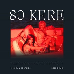 80 Kere (Remix)