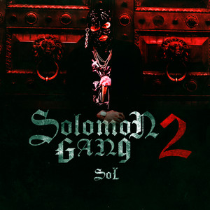 Solomon Gang 2 (Explicit)