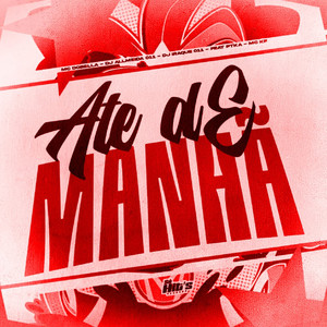 Até de Manha (Explicit)