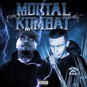 Mortal Kombat (feat. OffWhiteJ) (Explicit)