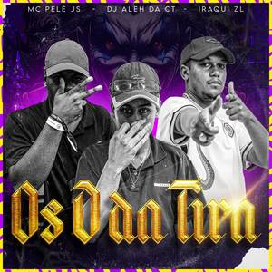 Os D da Tira (Explicit)