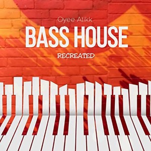 Bass House (Explicit)