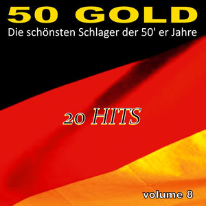 Die Schönsten Schlager Der 50'er Jahre, Vol. 8