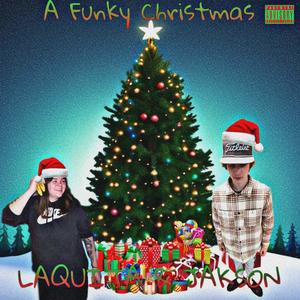 A Funky Christmas (Explicit)