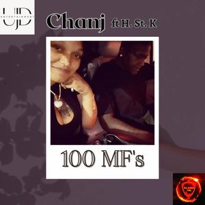 100 Mf's (feat. H. St. Kay) (Explicit)