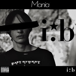 Mania (Explicit)