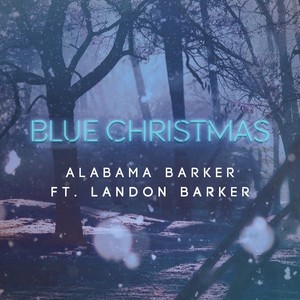 Blue Christmas (feat. Landon Barker)