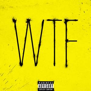 WTF (Explicit)