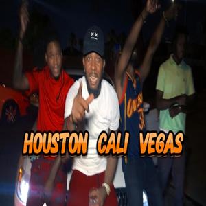 Houston Cali Vegas (feat. WoopsiDan & Godlyblueprint) [Explicit]