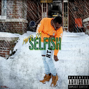 Selfish (Explicit)